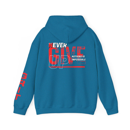 Never Give Up - Unisex Hoodie