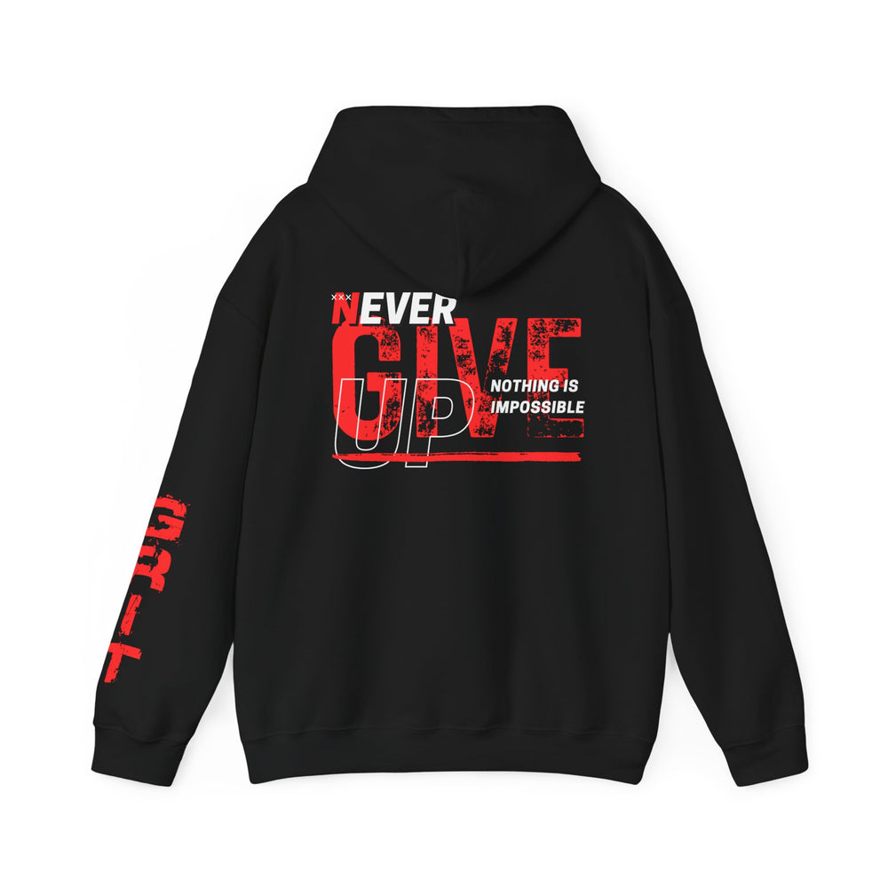 Never Give Up - Unisex Hoodie