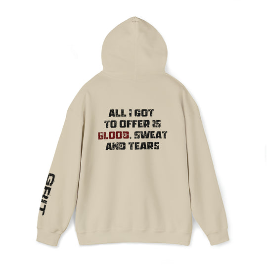 Blood, Sweat, and Tears - Unisex Hoodie