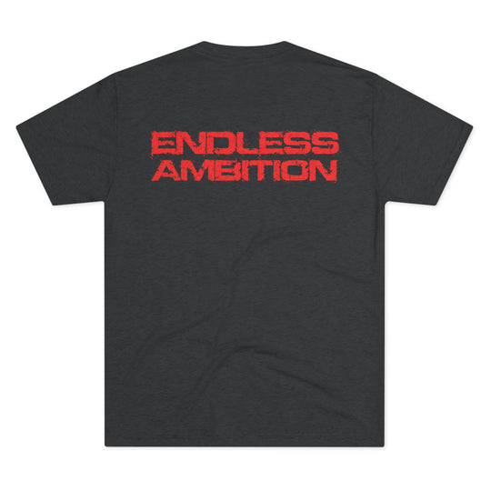 Endless Ambition - Tri-Blend Crew Tee