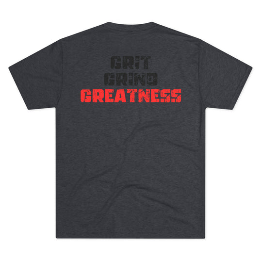 Grit Grind Greatness - Tri-Blend Crew Tee