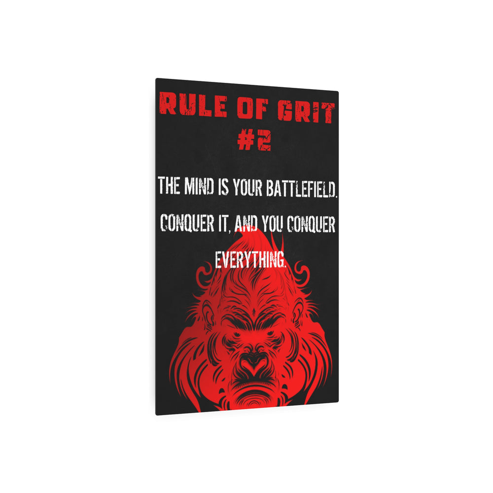 Rule of Grit #2 - Metal Art Sign