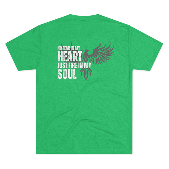 Fire In My Soul -  Tri-Blend Crew Tee