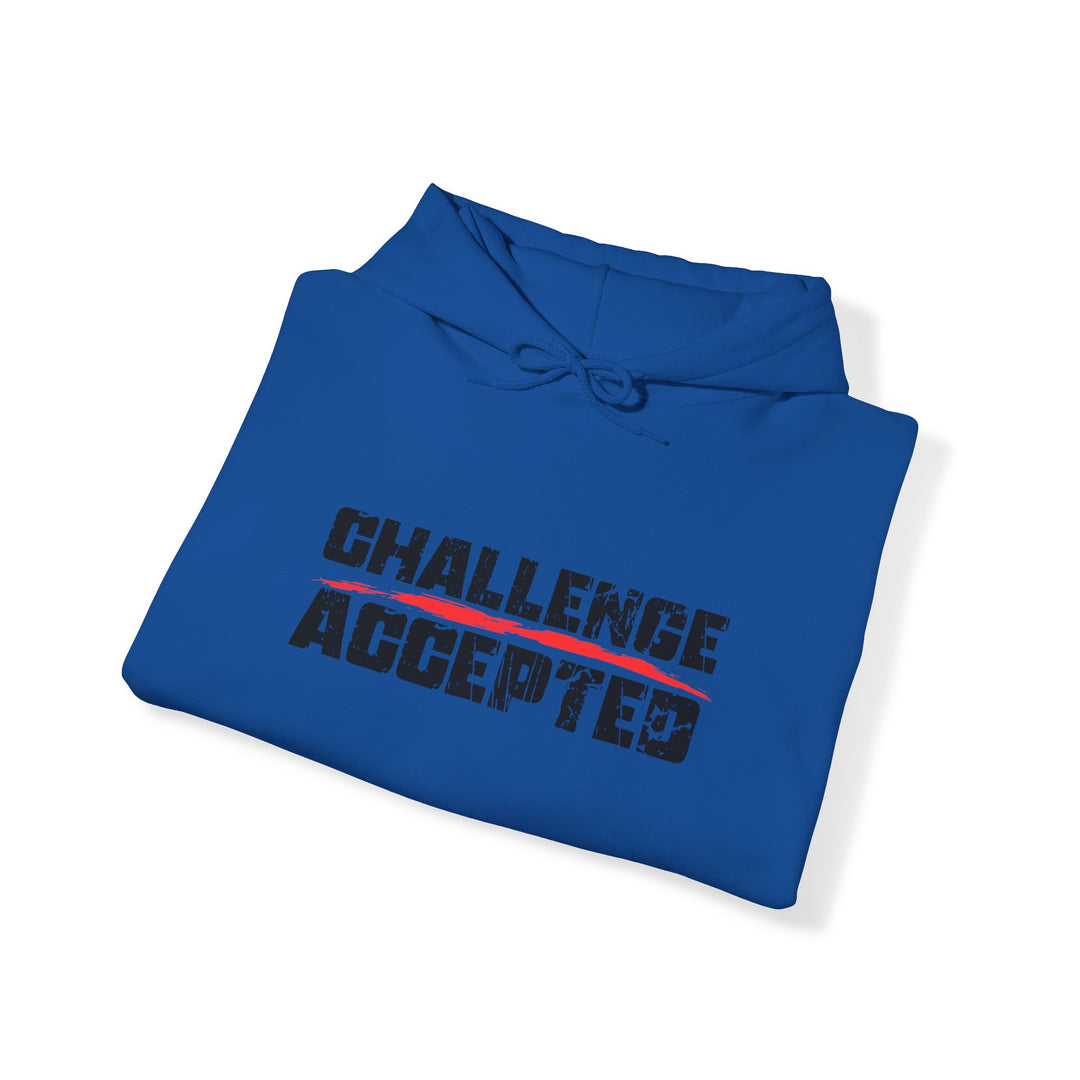 Challenge Accepted - Hoodie Sweatshirt