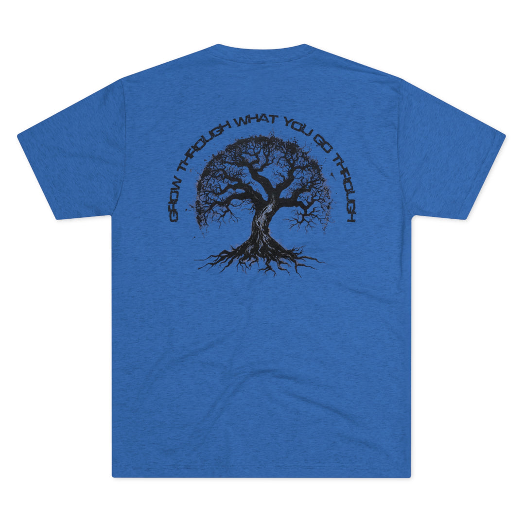 Grow Through It - Tri-Blend Crew Tee