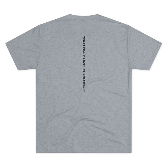 Your Only Limit - Tri-Blend Crew Tee