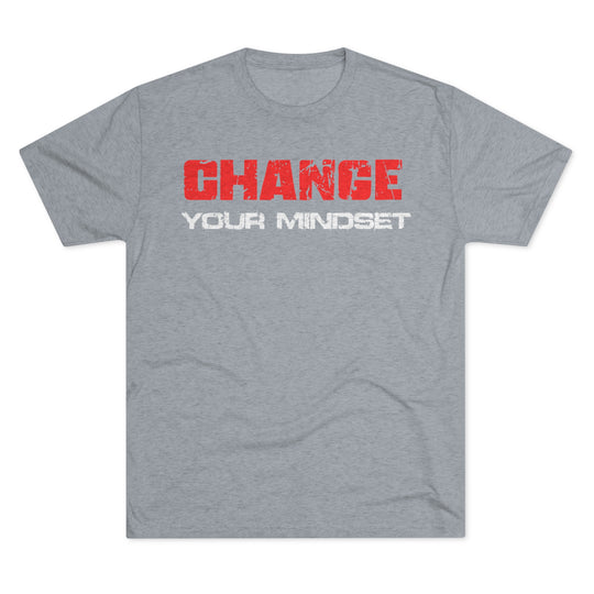 Change Your Mindset - Tri-Blend Crew Tee