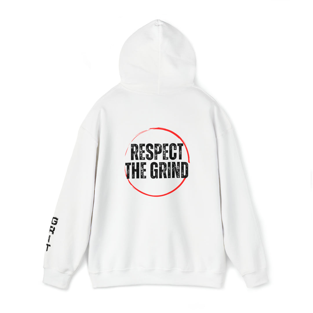 Respect the Grind - Hoodie Sweatshirt