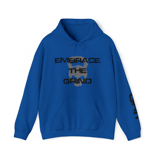 Embrace the Grind - Unisex Hoodie