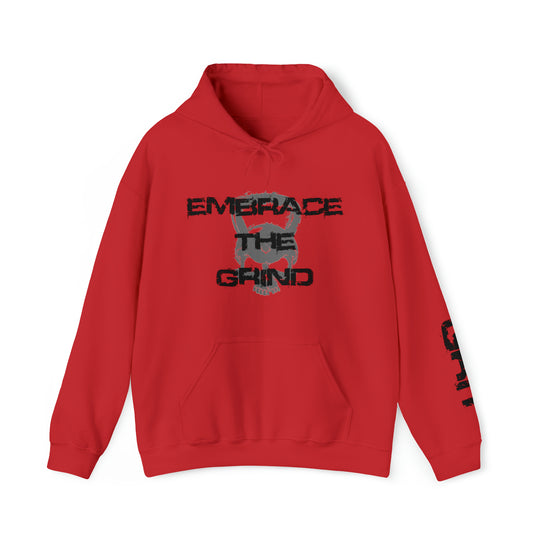 Embrace the Grind - Unisex Hoodie