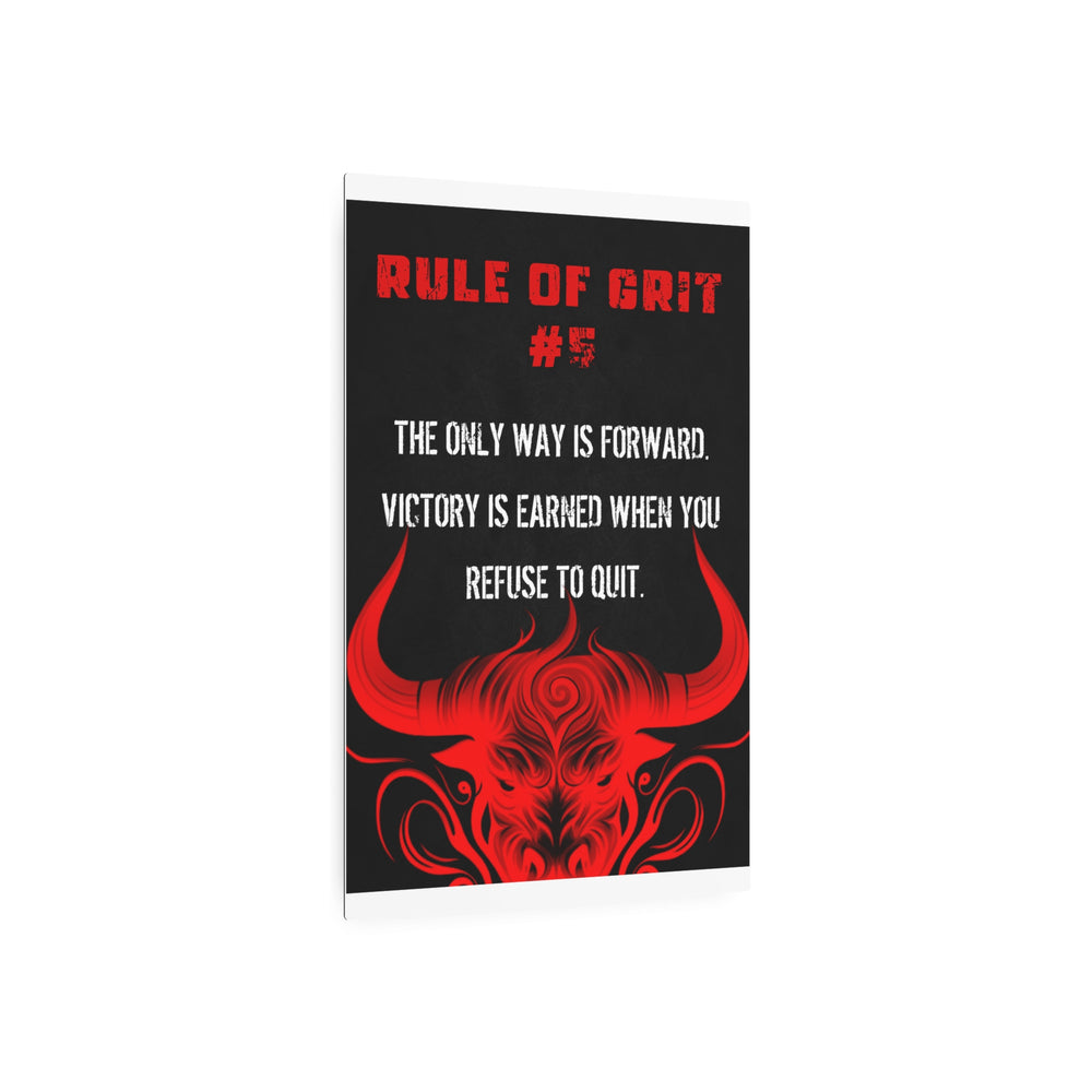 Rule of Grit #5 - Metal Art Sign