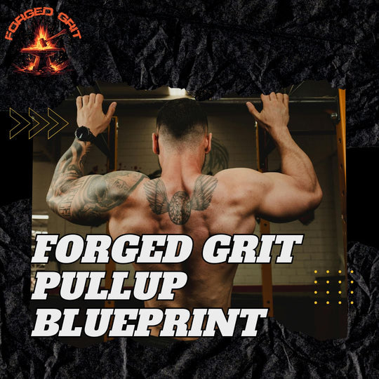The Forged Grit Pull-Up Blueprint: From Dead Hang to First Rep