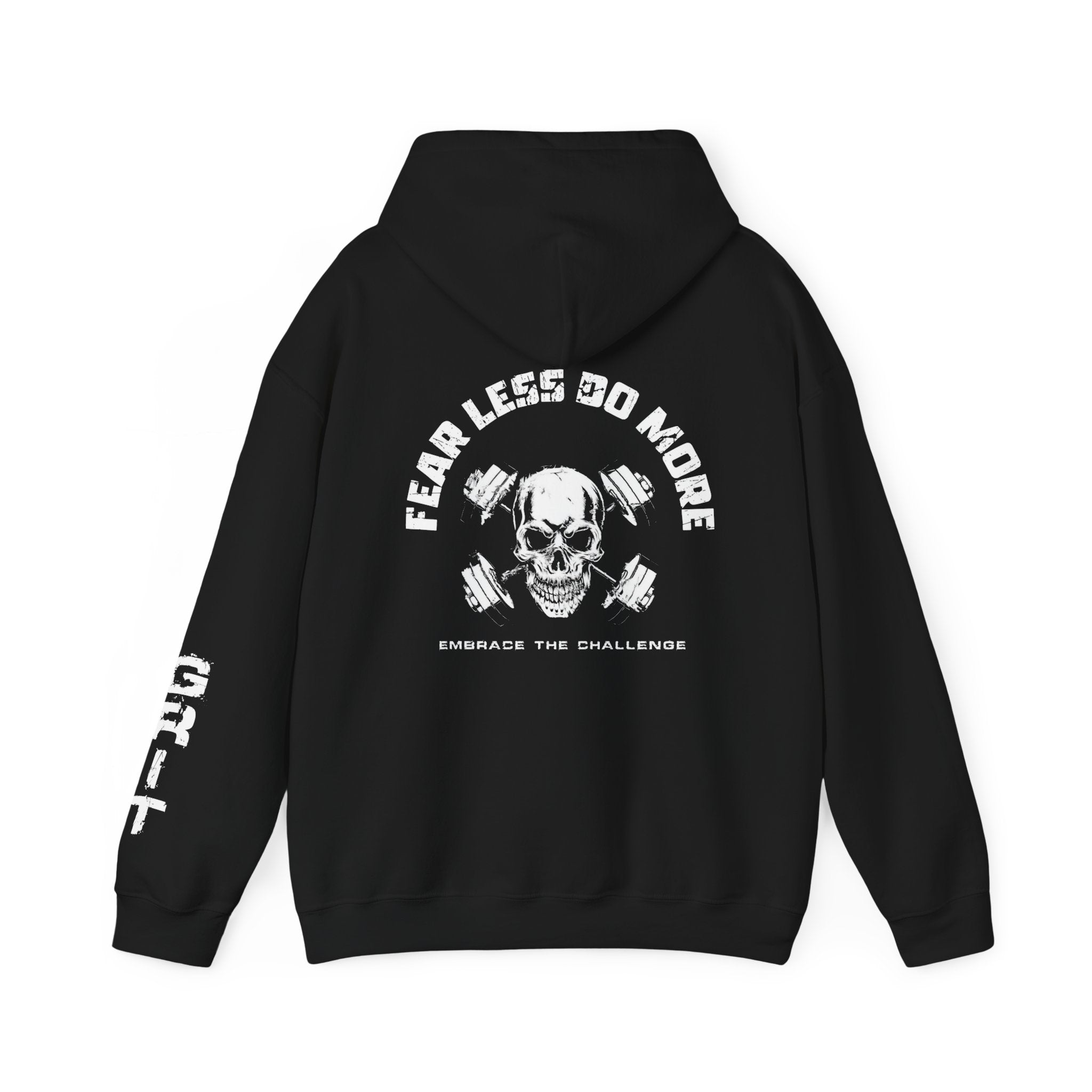 Fear Less Do More Gym Hoodie