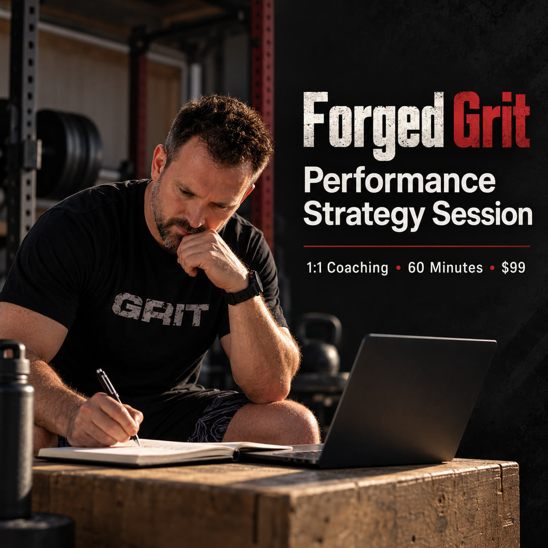 FORGED GRIT PERFORMANCE STRATEGY SESSION