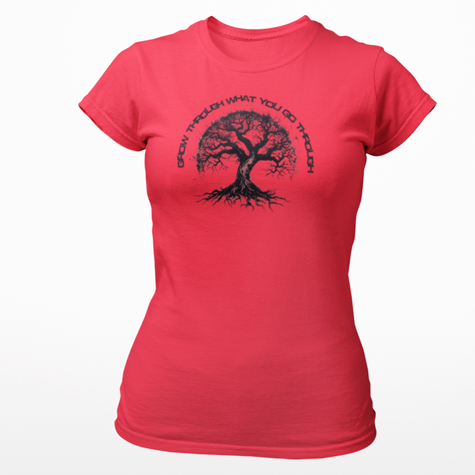 Growth Through Women's Tshirt