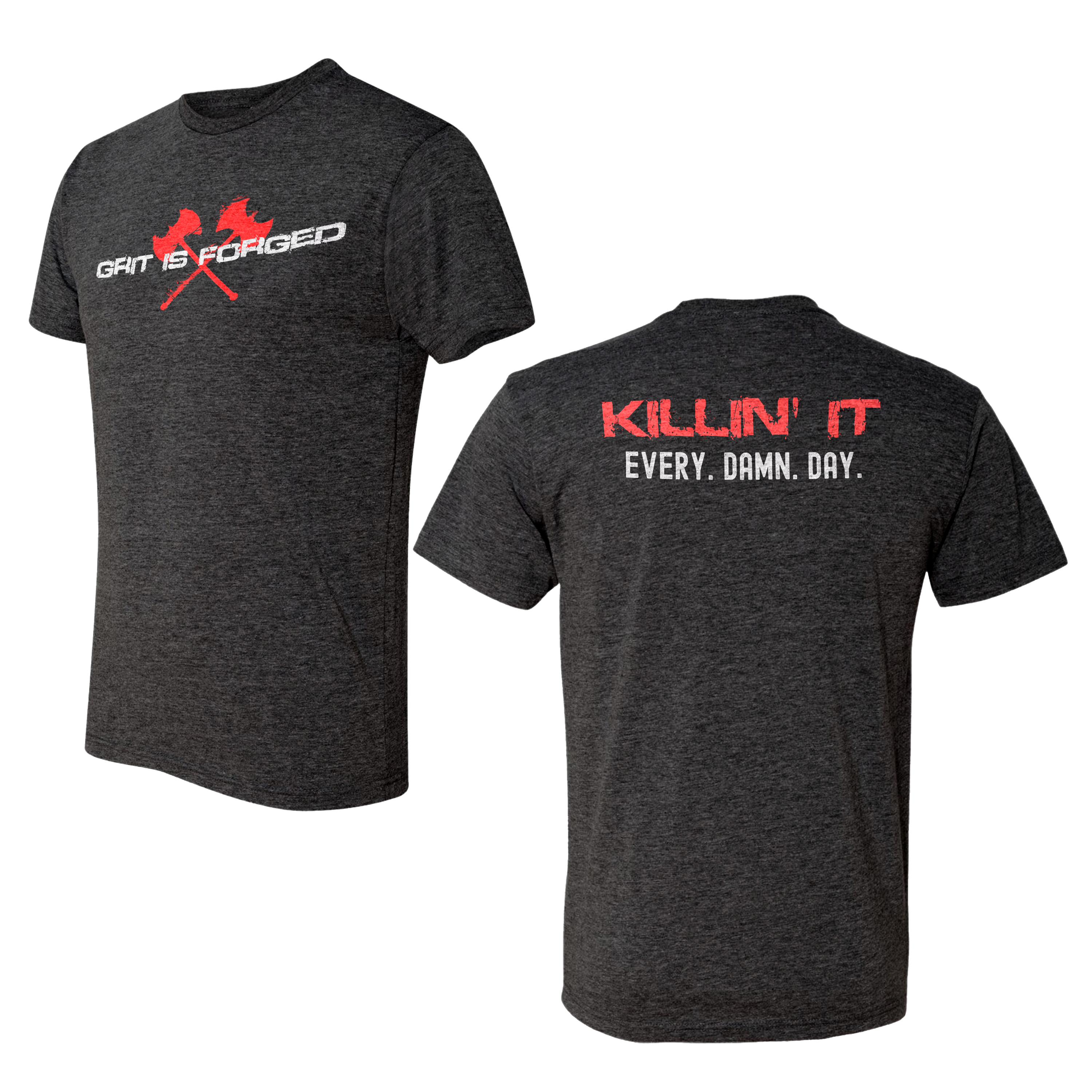 Killing It Tri-Blend Shirt