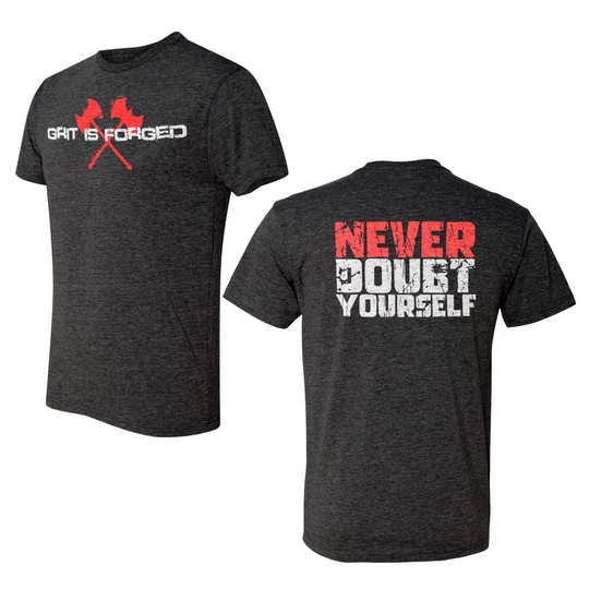 Never Doubt Yourself Gym Shirt