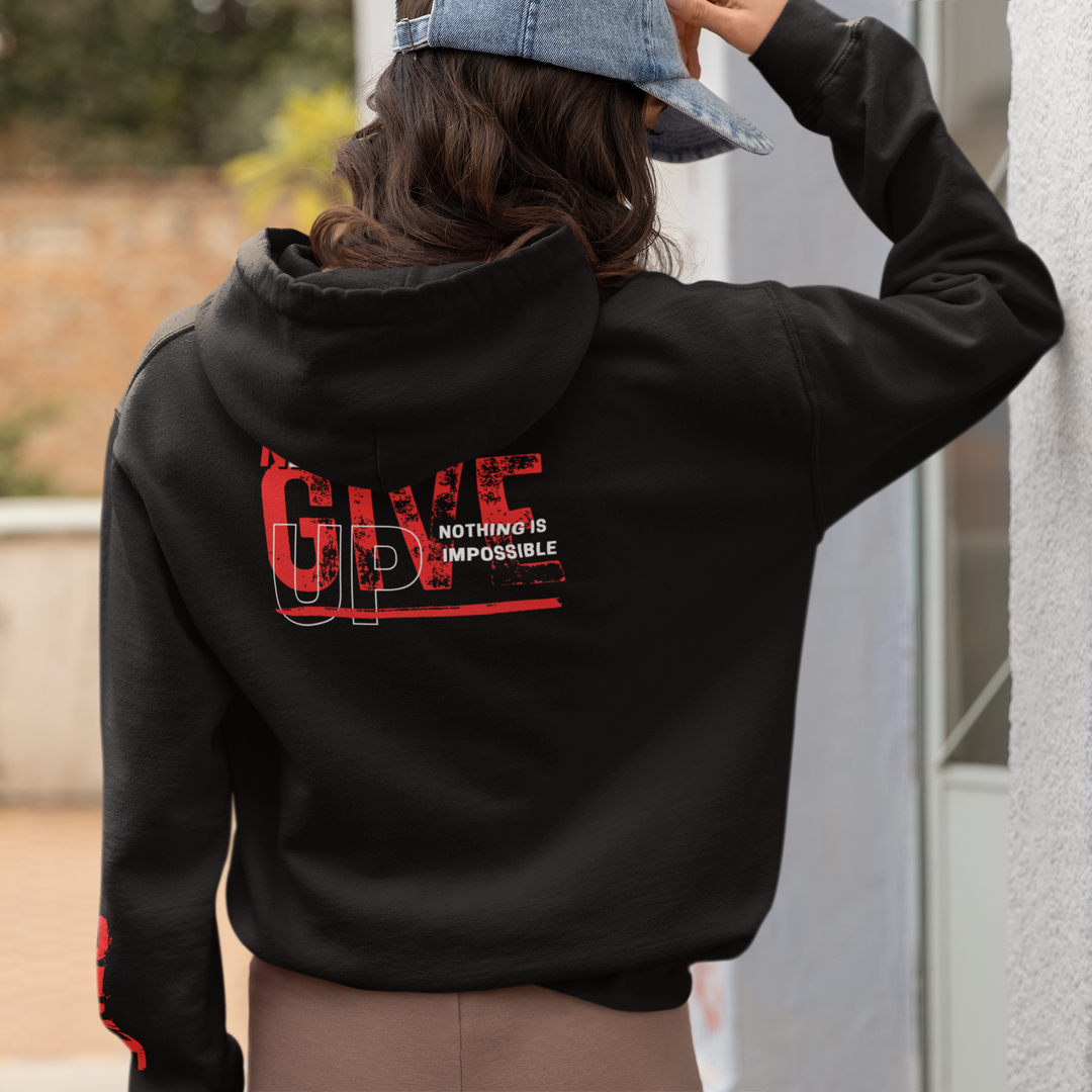 Never Give Up Hoodie